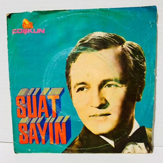 suat sayın - kısmet - dert ortağımsın benim 45 lik plak 