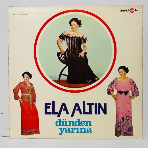 ELA ALTIN - Dünden Yarına LP