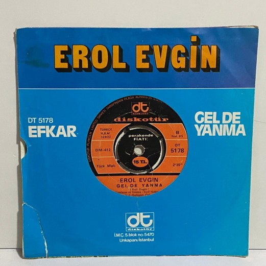 erol evgin - efkar - gel de yanma  45 lik plak 