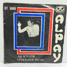 alpay - aşk böyledir - gönüllerde bahar 45 lik plak 