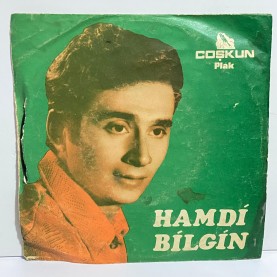 hamdi bilgin - bursalı kız - ne günlere kaldım yarab 45 lik plak 