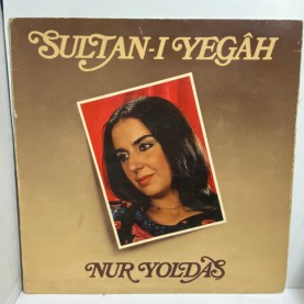 nur yoldaş - sultanı yegah lp 